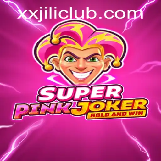 SuperPinkJoker: The Exciting Gaming Experience with XXJILI